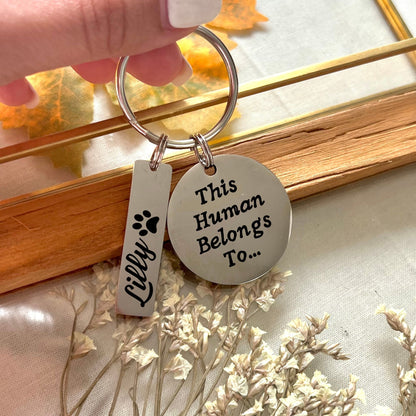 Personalized Pet Mom Keychain - "This Human Belongs To" - Custom Cat Mum, Dog Mum Gift