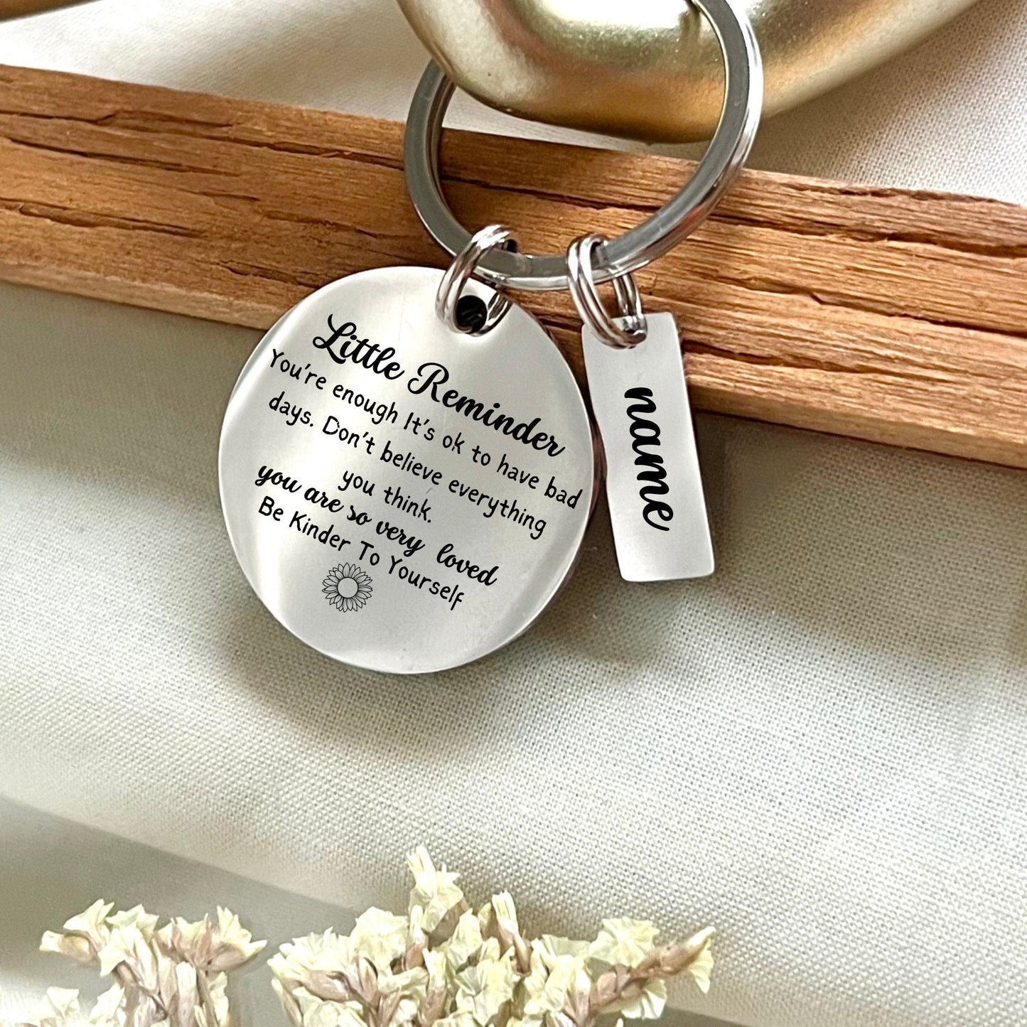 Personalized Stainless Steel Keychain: Inspirational Flower, Little Reminder