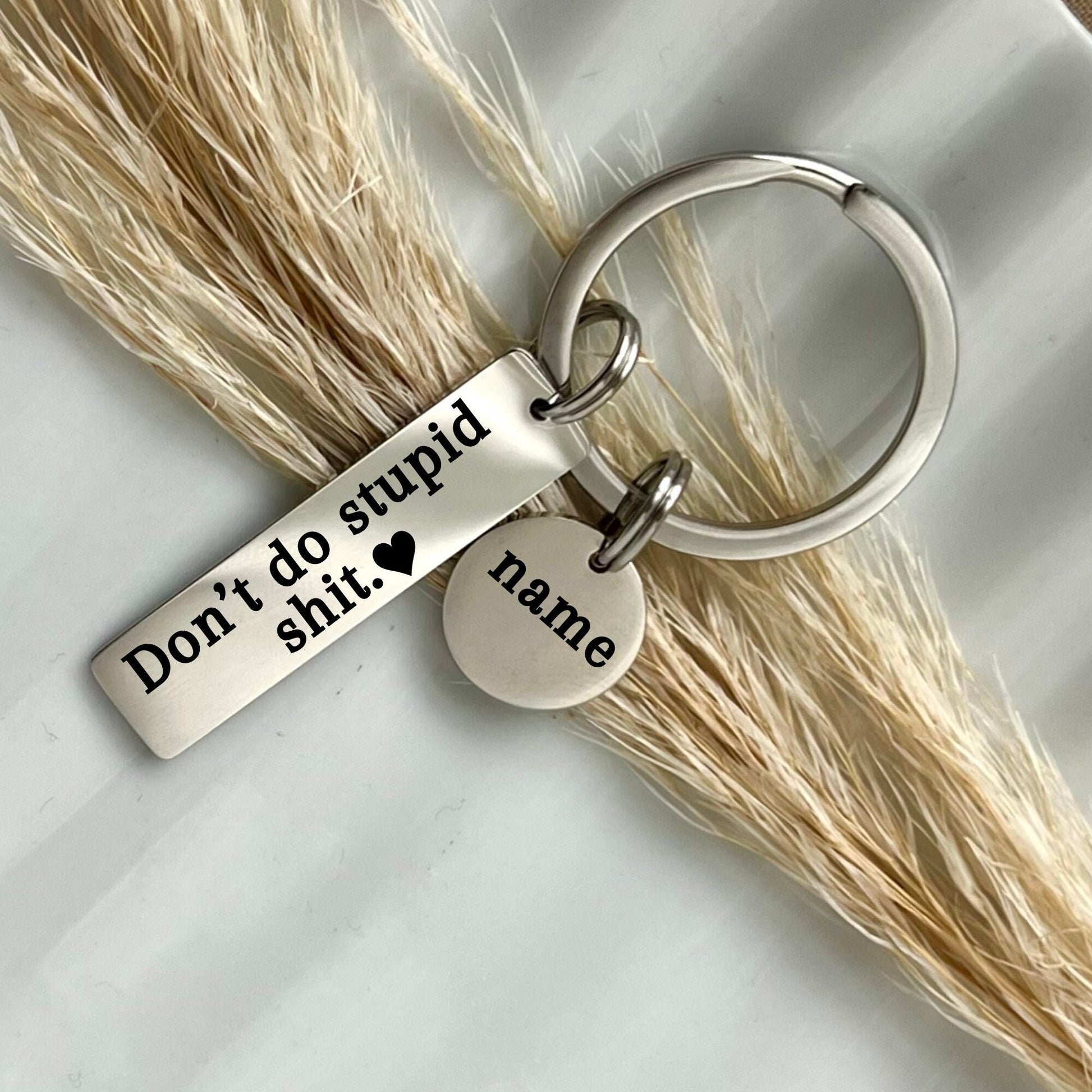 Personalized Stainless Steel Keychain: Humorous Quote, Custom Name Charm