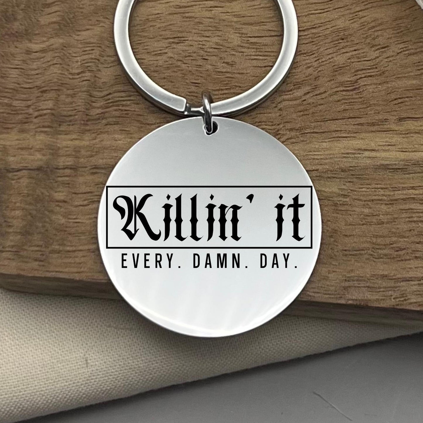 Personalized 'Killin It' Stainless Steel Keychain: Motivational Gift