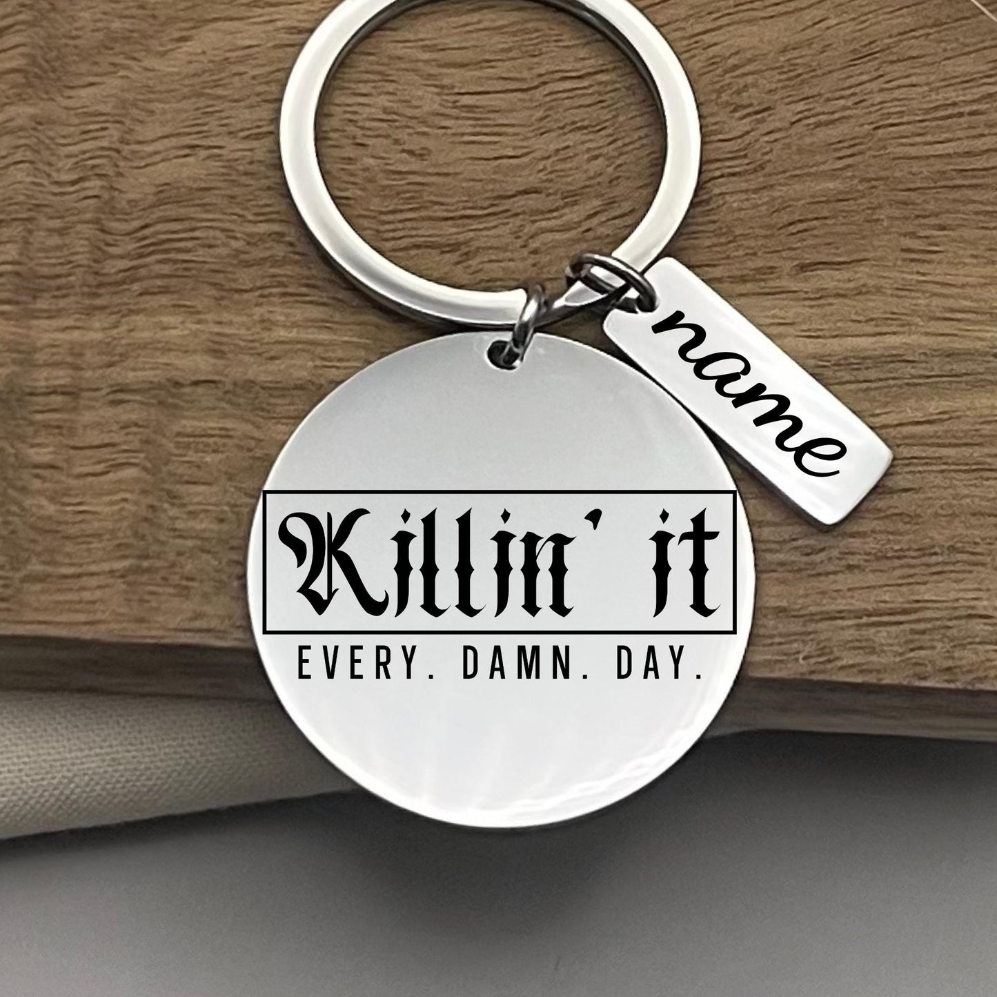 Personalized 'Killin It' Stainless Steel Keychain: Motivational Gift